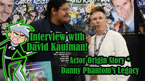 Its Interview Time with David Kaufman: Danny Phantom's Voice Actor ...