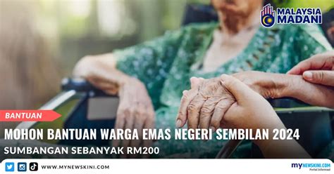 Mohon Sumbangan Rm Warga Emas Negeri Sembilan Mynewskini