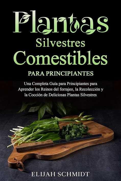 Amazon Plantas Silvestres Comestibles Para Principiantes Una