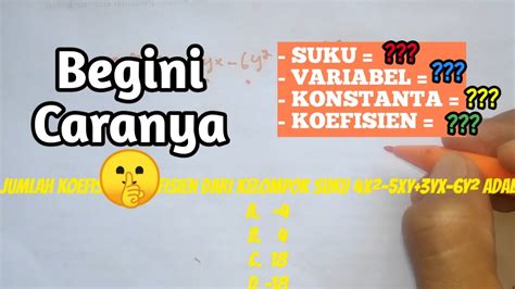 Cara Menghitung Koefisien Aljabar Kelas 7 SMP Mencari Suku Variabel