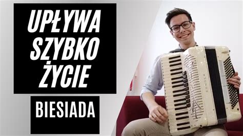 Up Ywa Szybko Ycie Biesiada Akordeon Youtube