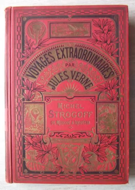 JULES VERNE Hetzel Voyages Extraordinaires Michel Strogoff 1924