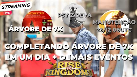 ÁRVORE DE 7K EM UM DIA DEMAIS EVENTOS RISE OF KINGDOMS YouTube