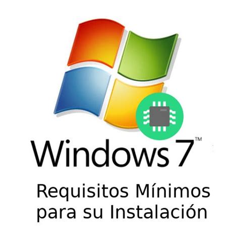 Requisitos mínimos de Windows 7 para su instalación