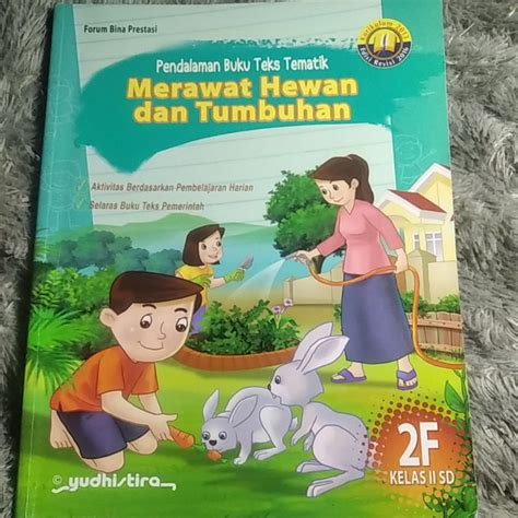 Jual Pendalaman Buku Teks Tematik Merawat Hewan Dan Tumbuhan F Untuk