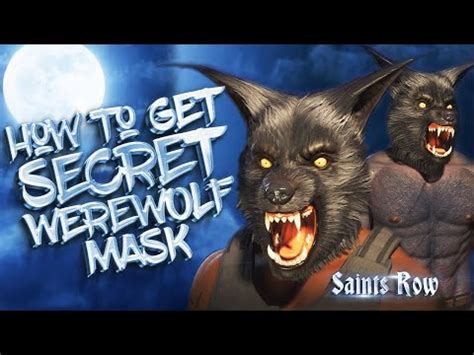 Saints Row How To Get SECRET WEREWOLF MASK Complete Guide Saints