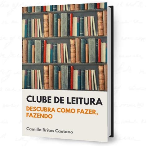 Liderando Um Clube De Leitura Workshop A Autora De Clube De