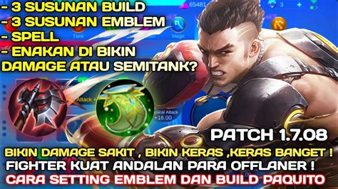 Patch Cara Setting Emblem Dan Build Paquito Tersakit