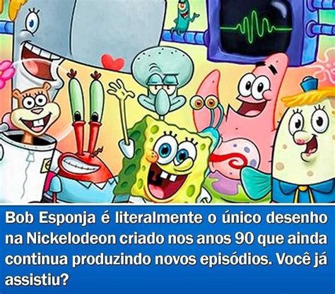 Bob Esponja é literalmente o único desenho na Nickelodeon criado nos