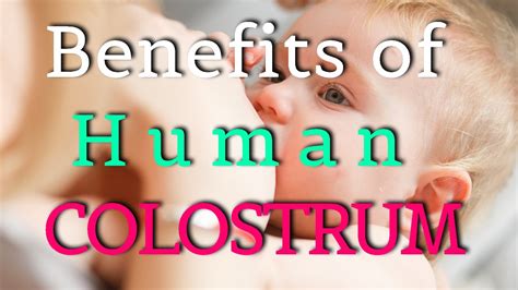 Benefits of Human Colostrum for Babies | The Superfood for Newborn | The magic of liquid Gold ...