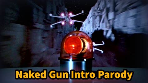 Naked Gun Intro Parody Star Wars X Wing Cockpit YouTube