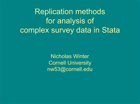 Ppt Replication Methods For Analysis Of Complex Survey Data In Stata