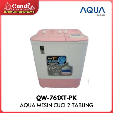 Jual Aqua Mesin Cuci Tabung Kapasitas Kg Qw Xt Pk Shopee Indonesia