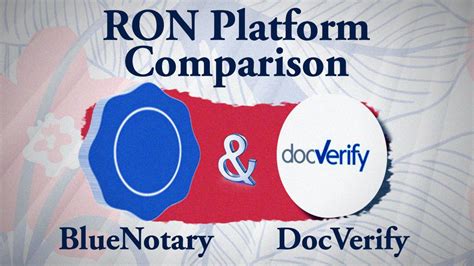 Bluenotary Vs Docverify Ron Platform Analysis • Blue Notary