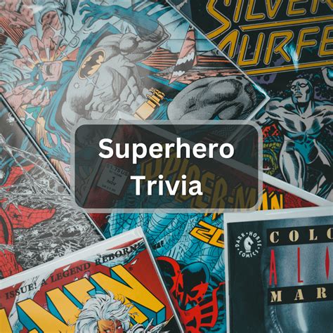 30 Legendary Superhero Trivia Questions And Answers