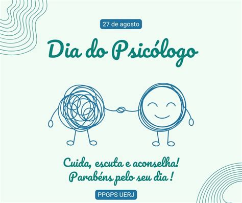 Feliz Dia Do Psicólogo Ppgps Uerj