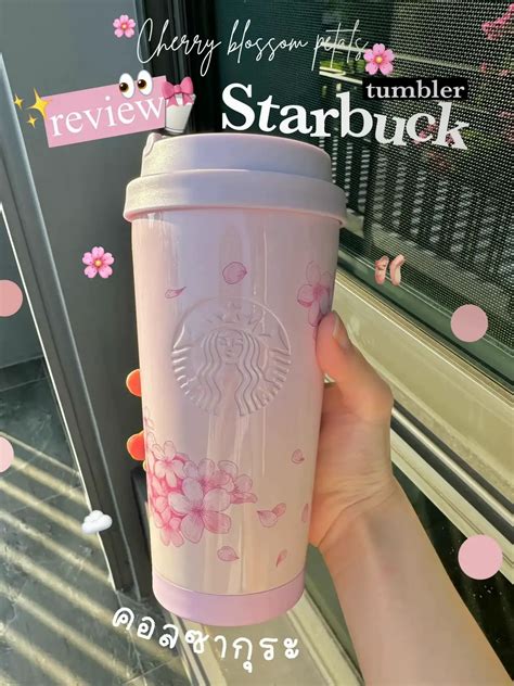 แก้ว Starbucks🎀🌸 คอล Cherry Blossom Collection แกลเลอรีที่โพสต์โดย