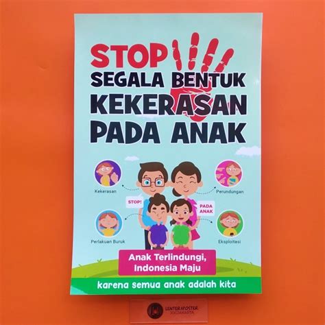 Jual Poster Kekerasan Pada Anak Poster Stop Segala Betuk Kekerasan