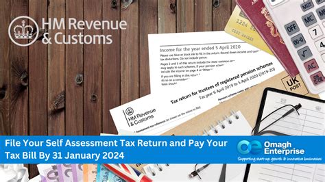 File Your Self Assessment Tax Return And Pay Your Tax Bill By