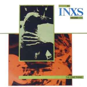 INXS – The One Thing (1983, Vinyl) - Discogs