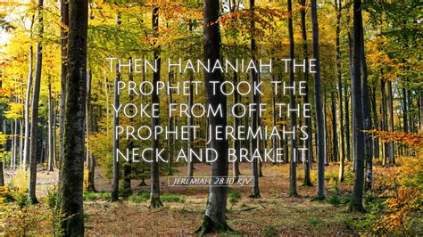 Jeremiah Kjv Desktop Wallpaper Then Hananiah The Prophet Took