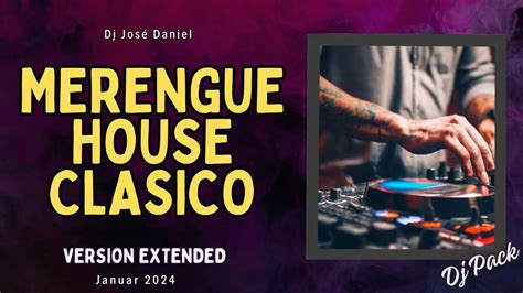 Merengue House Clasico Dj Pack Musica Para Djs Enero Youtube