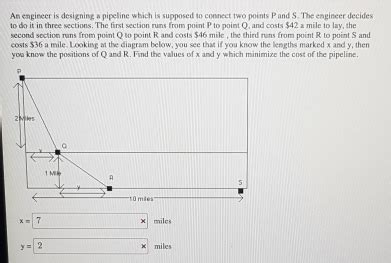 Solved An Engineer Is Designing A Pipeline Which Is Supposed To