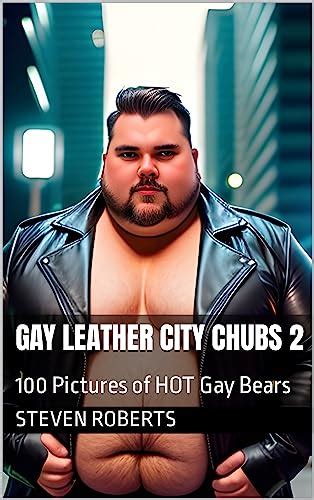 Gay Leather City Chubs Pictures Of Hot Gay Bears The Ai Apocalypse Of Kindle Books