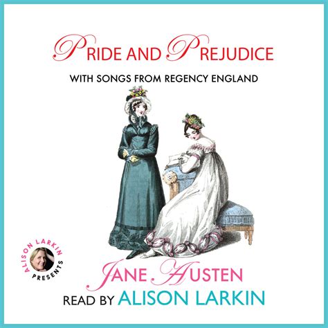 Jane Austen Audiobook Pride And Prejudice With Songs From Regency