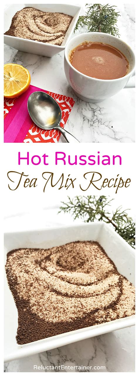 Hot Russian Tea Mix Recipe Reluctant Entertainer