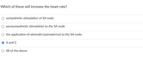 Solved Which of these will increase the heart | Chegg.com