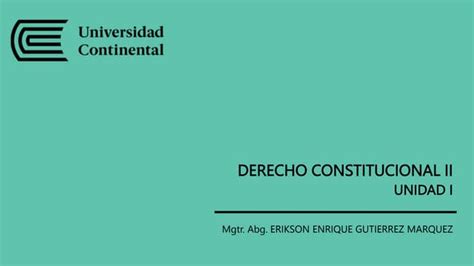 Derecho Constitucional Ii Semana 1 Clase 2 Pptx