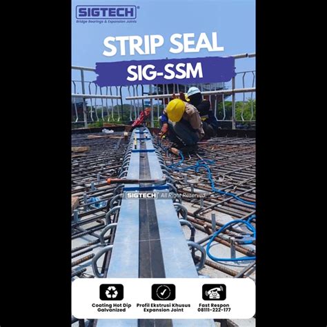 Jual Strip Seal Expansion Joint Sig Ssm Bandung Selaras Inti Gemilang