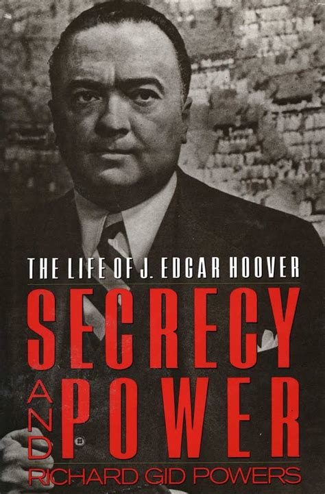 Secrecy And Power The Life Of J Edgar Hoover Softarchive