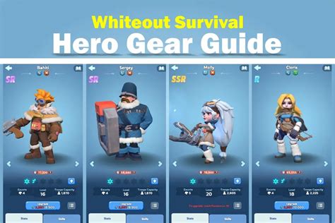 Whiteout Survival Hero Gear Guide Whiteout Survival Mod Apk