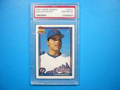 Topps Mlb Baseball Card T Ivan Rodriguez Rookie Psa Gem