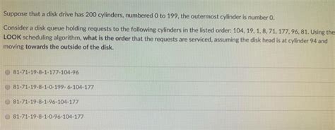 Solved Suppose That A Disk Drive Has 200 Cylinders Numbered