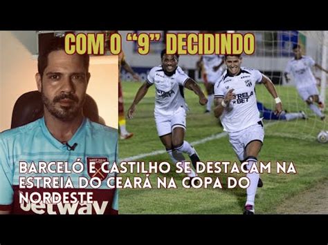 Juazeirense X Cear Barcel E Castilho Aproveitam Chance