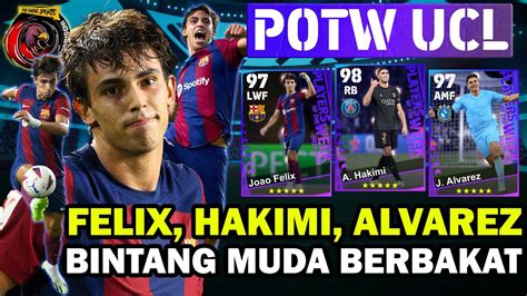 AKU COBA EVENT POTW UCL BINTANG MUDA BERBAKAT AYO KITA DAPATKAN DAN