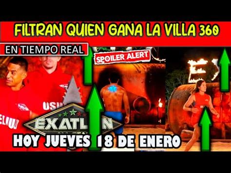 Sorprendente Filtran Quien Gana La Villa Hoy Jueves De Enero