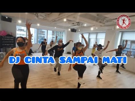 DJ CINTA SAMPAI MATI ANDIKA KANGEN BAND SENAM KREASI ZUMBA