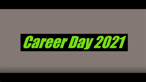 Career Day 2021 Youtube