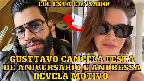 Gusttavo Lima Cancela Festa De Anivers Rio E Andressa Suita Revela O