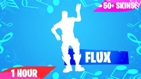 Fortnite Flux Emote 1 Hour Music Download Included Youtube