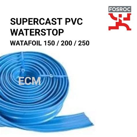 Fosroc Supercast Watafoil Pvc Waterstop Mm Mm Shopee Malaysia