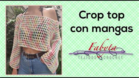 Crop Top Calado Con Mangas Largas Youtube Crochet Blouse Crochet