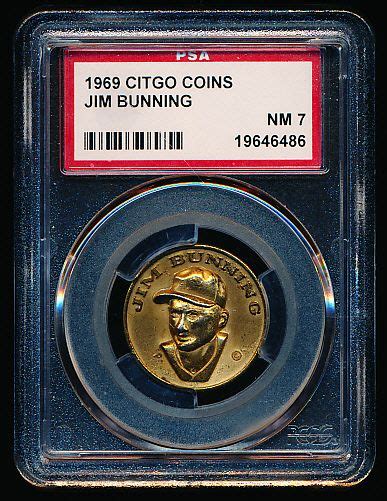 Lot Detail Citgo Baseball Coin Jim Bunning Psa Nm