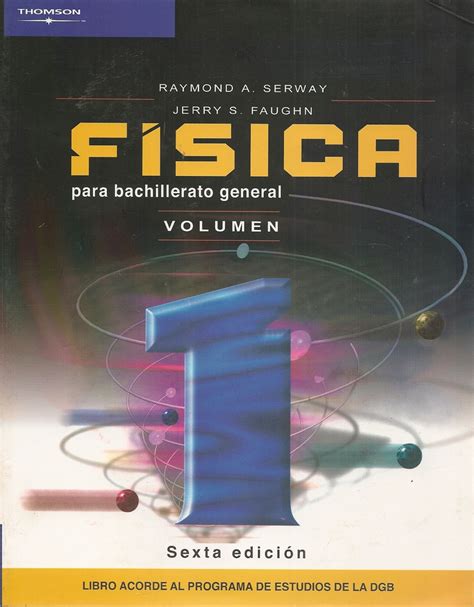 Fisica Vol Para Bachillerato General Ediciones T Cnicas Paraguayas