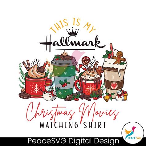 This Is My Hallmark Christmas Movie Watching Shirt SVG File PeaceSVG