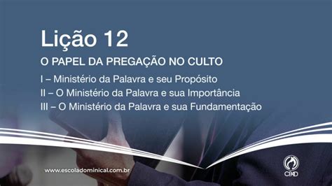 O Papel Da Prega O No Culto Li O Adultos Trimestre Ebd